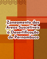 Zoneamento das áreas suscetíveis à desertificação